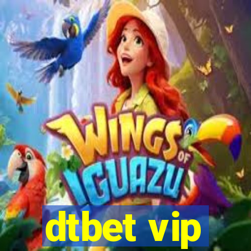 dtbet vip